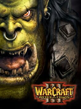 Warcraft III : Reign of Chaos