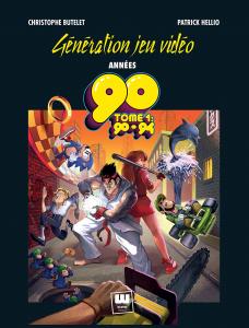 Génération Jeu Vidéo - Années 90 - Tome 1
