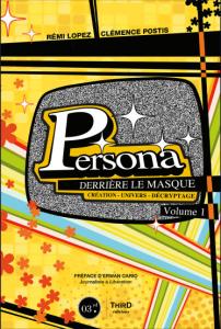 Persona. Derrière le masque - Volume 1