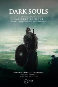 Dark souls : Par-delà la mort - Volume 1