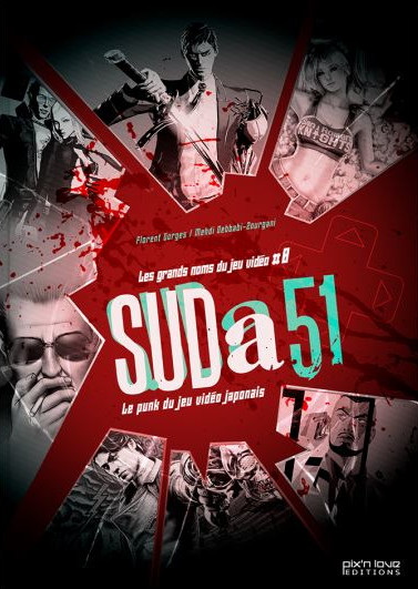 SUDA51 - Le punk du jeu vidéo japonais (Broché)
