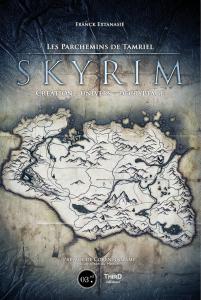 Les parchemins de Tamriel : Skyrim