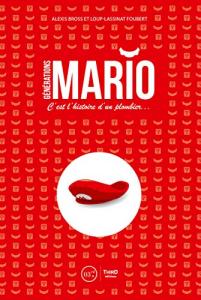 Générations Mario: C'est l'histoire d'un plombier...