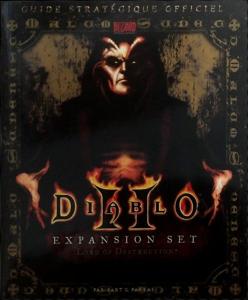 Diablo II : Lord of destruction Guide Stratégique Officiel