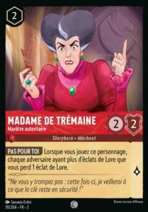 Madame De Trémaine : Marâtre autoritaire