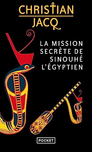 La Mission secrète de Sinouhé l'Egyptien (Poche)