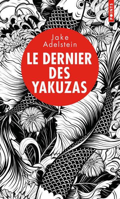 Le dernier des yakuzas (Poche)