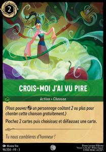 Crois-Moi j'ai Vu Pire