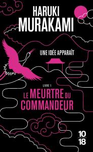 Le Meurtre du Commandeur 1 - Une idée apparaît