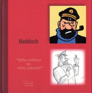 Haddock - "Mille millions de mille sabords !"