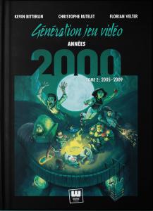Génération Jeu Vidéo – Années 2000 - Tome 2
