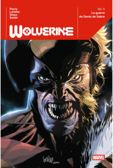 Wolverine 5 - La guerre de Dents de Sabre (Marvel Deluxe)
