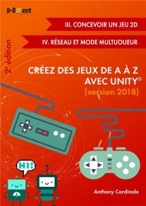 Créez des jeux de A à Z avec Unity (III-IV)