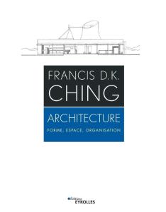 Architecture: Forme, espace, organisation