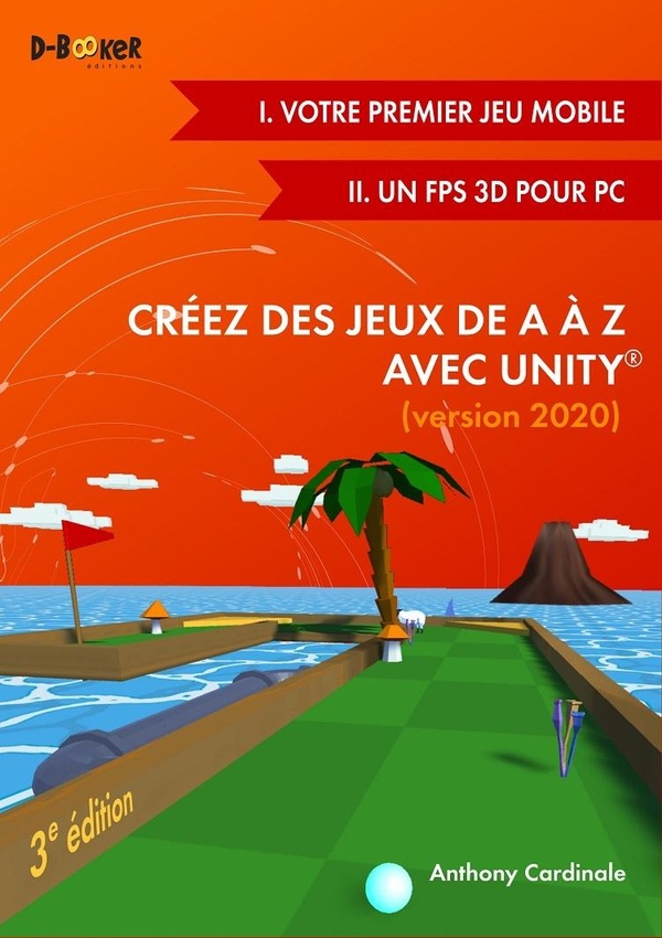 Créez des jeux de A à Z avec Unity (I-II) (version 2020)