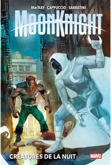 Moon Knight Volume 2 : Créatures de la Nuit