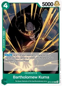 Bartholomew Kuma (OP15-029)