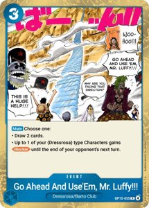 Go Ahead and Use 'Em, Mr. Luffy!!!